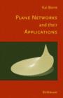 Plane Networks and Their Applications - Book