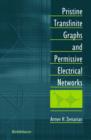 Pristine Transfinite Graphs and Permissive Electrical Networks - Book