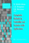 Asymptotic Methods in Probability and Statistics with Applications - Book