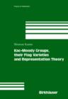 Kac-Moody Groups, Their Flag Varieties and Representation Theory - Book