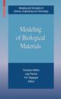 Modeling of Biological Materials - Book