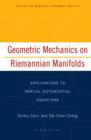 Geometric Mechanics on Riemannian Manifolds : Applications to Partial Differential Equations - eBook