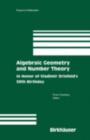 Algebraic Geometry and Number Theory : In Honor of Vladimir Drinfeld's 50th Birthday - eBook