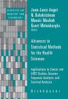 Advances in Statistical Methods for the Health Sciences : Applications to Cancer and AIDS Studies, Genome Sequence Analysis, and Survival Analysis - eBook