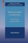 Modeling Complex Living Systems : A Kinetic Theory and Stochastic Game Approach - eBook