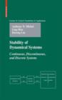Stability of Dynamical Systems : Continuous, Discontinuous, and Discrete Systems - eBook