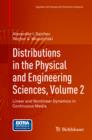 Distributions in the Physical and Engineering Sciences, Volume 2 : Linear and Nonlinear Dynamics in Continuous Media - eBook