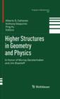 Higher Structures in Geometry and Physics : In Honor of Murray Gerstenhaber and Jim Stasheff - eBook