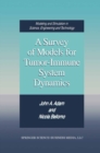 A Survey of Models for Tumor-Immune System Dynamics - eBook