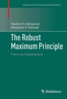 The Robust Maximum Principle : Theory and Applications - eBook