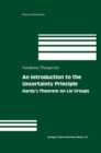 An Introduction to the Uncertainty Principle : Hardy's Theorem on Lie Groups - eBook