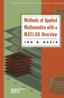 Methods of Applied Mathematics with a MATLAB Overview - eBook
