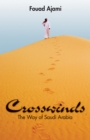 Crosswinds : The Way of Saudi Arabia - eBook