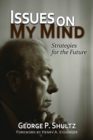 Issues on My Mind : Strategies for the Future - Book