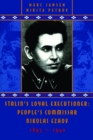 Stalin's Loyal Executioner : People's Commissar Nikolai Ezhov, 1895-1940 - Book