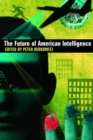 The Future of American Intelligence - Book