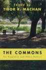 The Commons : Its Tragedies and Other Follies - Book