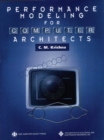 Performance Modeling for Computer Architects - Book