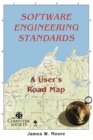 Software Engineerng Standards : A User's Road Map - Book