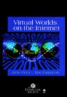 Virtual Worlds on the Internet - Book