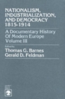 Nationalism, Industrialization, and Democracy 1815-1914 - Book