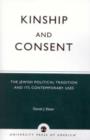 Kinship and Consent : The Jewish Political Tradition and its Contemporary Uses - Book