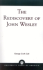 The Rediscovery of John Wesley - Book
