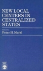 New Local Centers in Centralized States - Book