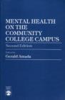 Mental Health on the Community College Campus - Book