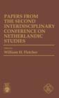 Papers From the Second Interdisciplinary Conference on Netherlandic Studies - Book