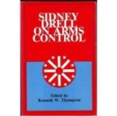 Sidney Drell on Arms Control - Book