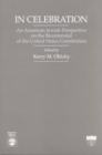 In Celebration : An American Jewish Perspective Bicentennial of the United States Constitution - Book