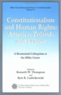Constitutionalism and Human Rights : America, Poland, and France - Book