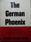 The German Phoenix : Men and Movements in the Church in Germany - Book