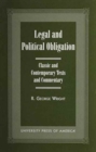 Legal and Political Obligation : Classic and Contemporary Texts and Commentary - Book