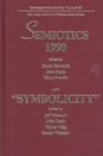 Semiotics 1990 with "Symbolicity" - Book