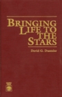Bringing Life to the Stars - Book