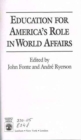 Education for America's Role in World Affairs - Book