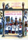 I Sing a Song of the Saints of God - Book
