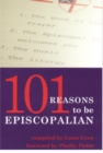 101 Reasons to Be Episcopalian - Book