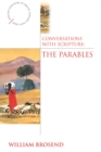 Conversations with Scripture : The Parables - Book