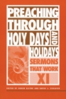 Preaching Through Holy Days and Holidays - eBook
