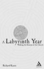 A Labyrinth Year : Walking the Seasons of the Church - eBook