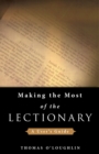 Making the Most of the Lectionary : A User's Guide - eBook