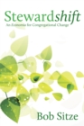 Stewardshift : An Economia for Congregational Change - eBook