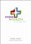 Cross Words : A Devotional for Youth - eBook