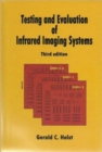 Testing and Evaluation of Infrared Imaging Systems - Book