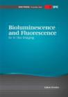 Bioluminescence and Fluorescence for In Vivo Imaging - Book