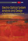 Electro-Optical System Analysis and Design : A Radiometry Perspective - Book