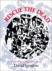 Rescue the Dead : Poems - Book